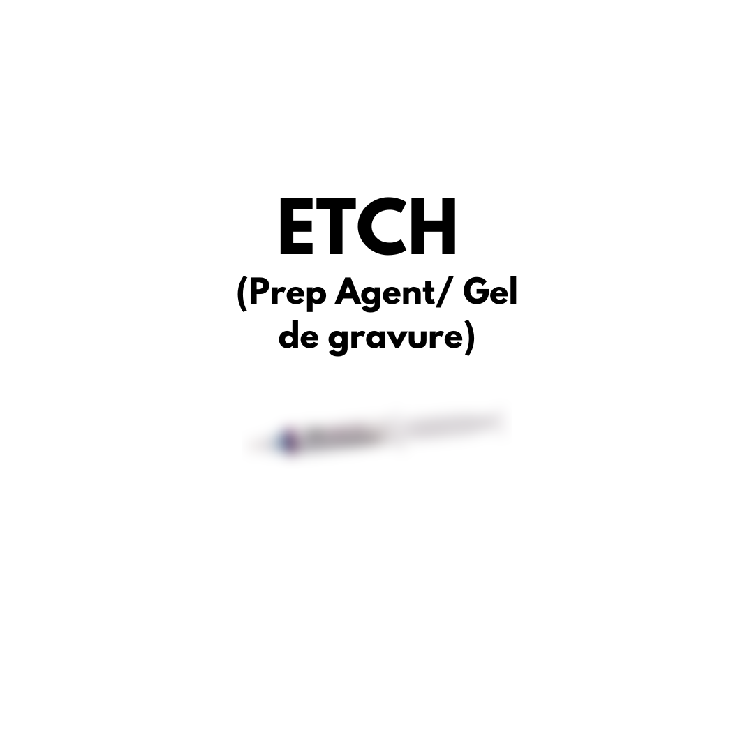 ETCH 37% Prep Agent / Gel de gravure